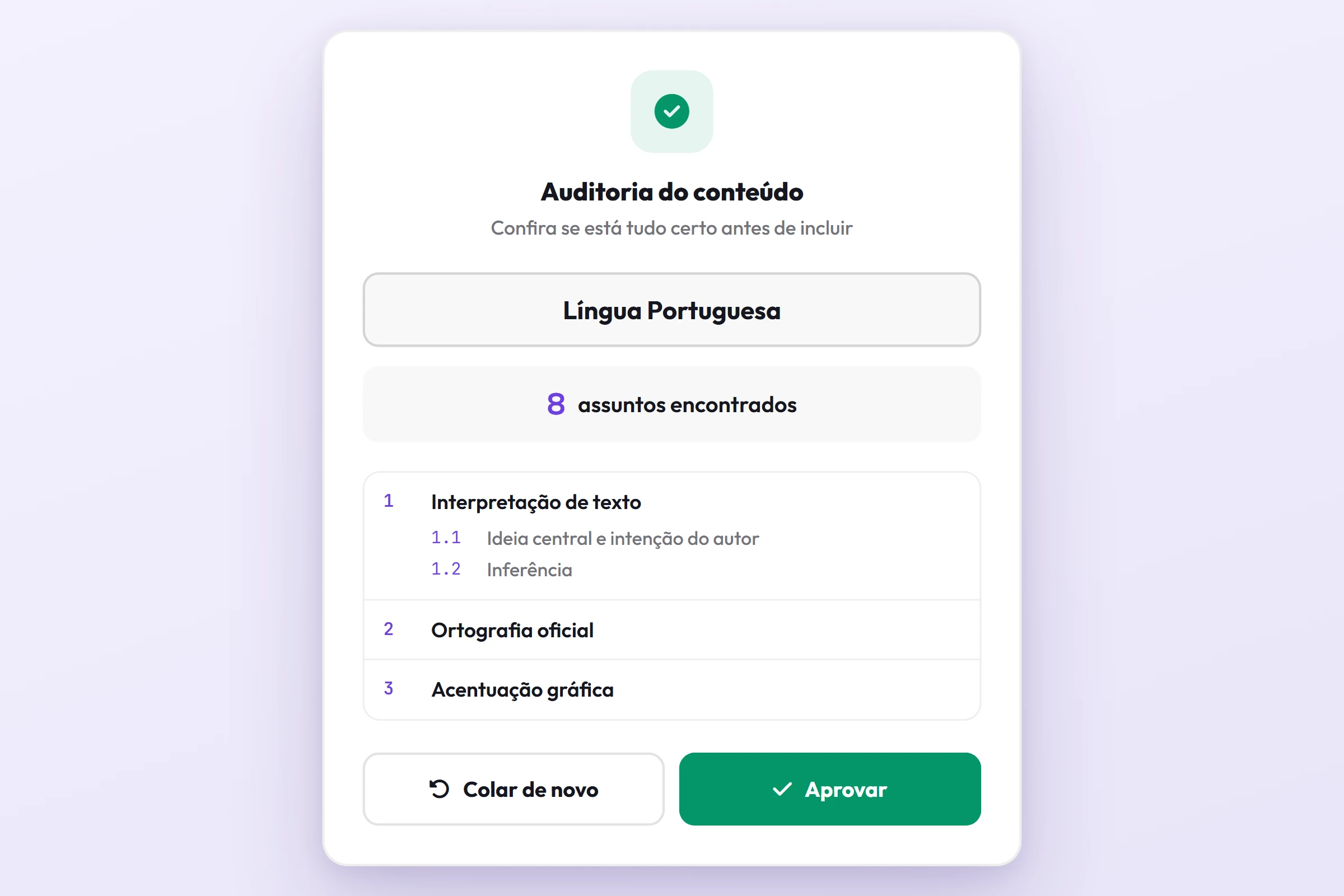 Popup de Auditoria do conteúdo mostrando Língua Portuguesa com 8 assuntos encontrados, sub-itens 1.1 e 1.2 já organizados e o botão verde Aprovar